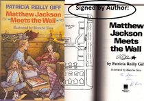 MATTHEW JACKSON MEETS THE WALL
