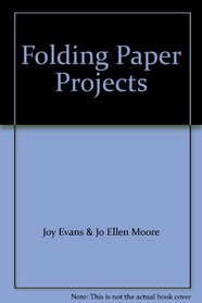 Folding Paper Projects