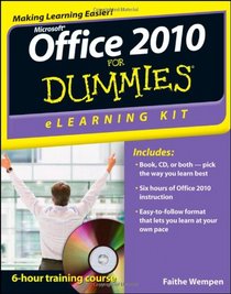 Office 2010 eLearning Kit For Dummies (For Dummies (Computer/Tech))
