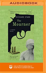 The Mourner (Parker, Bk 4) (MP3 CD) (Unabridged)