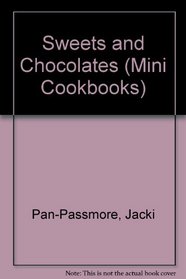 Sweets and Chocolates (Mini Cookbooks)