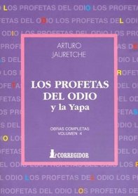 Los Profetas Del Odio Y La Yapa 1A.Ed