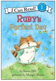 Ruby's Perfect Day (I Can Read Book 1)