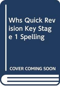 WHS Quick Revision Key Stage 1