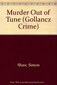 Murder Out of Tune (Gollancz Crime)