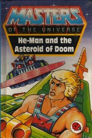 He-man and the Asteroid of Doom (Masters of the Universe)
