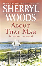 About That Man (Trinity Harbor, Bk 1)