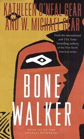 Bone Walker (Anasazi Mystery, Bk 3)