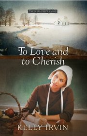 To Love and Cherish (Bliss Creek Amish)
