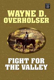 Fight for the Valley (Western Series)