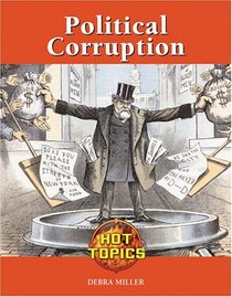 Political Corruption (Hot Topics)