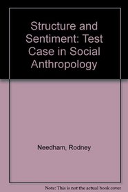 Structure and Sentiment: Test Case in Social Anthropology