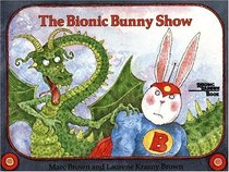 Bionic Bunny Show (Reading Rainbow)