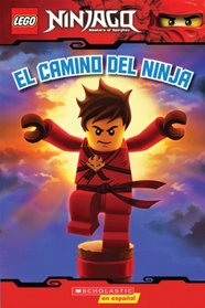 LEGO Ninjago: El camino del ninja (Lector #1): (Spanish language edition of LEGO Ninjago: Way of the Ninja) (Spanish Edition)