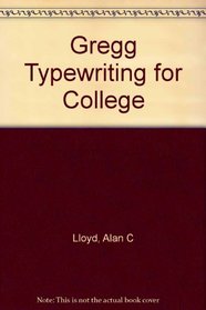 Gregg Typewriting for College