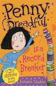 Penny Dreadful is a Record Breaker (Penny Dreadful, Bk 5)