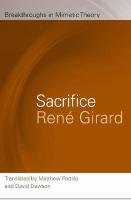 Sacrifice (Breakthroughs in Mimetic Theory series)
