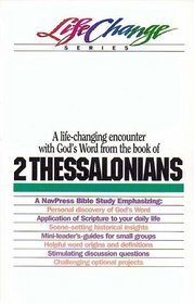 2 Thessalonians (The Lifechange Series)