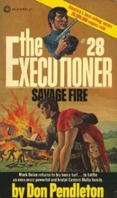 Savage Fire (Executioner, No 28)
