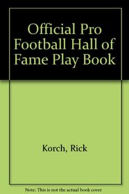 Official Pro Football Hall of Fame Playbook