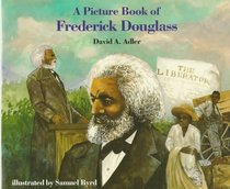 A Picture Book of Frederick Douglass (Picture Book Biography)