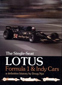 The single-seat Lotus: Formula 1 & Indy cars