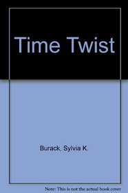 Time Twist