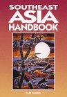 Southeast Asia Handbook (Moon Handbooks)