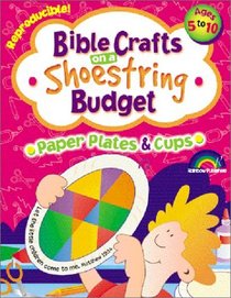Bible Crafts on a Shoestring Budget: Paper Plates  Cups