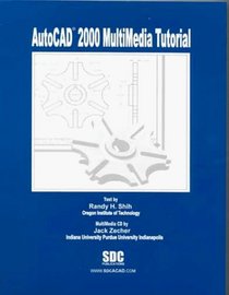 AutoCAD 2000 Multimedia Tutorial