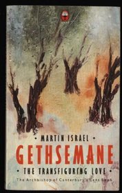 Gethsemane: Lent Book (A Fount Original)