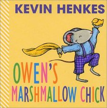 Owen's Marshmallow Chick (Owen)