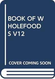 Book of Wholefoods V12