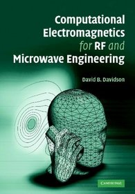 Computational Electromagnetics for RF and Microwave Engineering