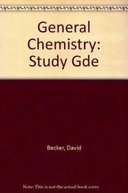 Study Guide to Accompany Atkins General Chemistry