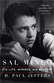 Sal Mineo: His Life, Murder, and Mystery