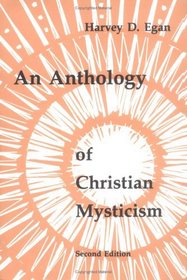 An Anthology of Christian Mysticism