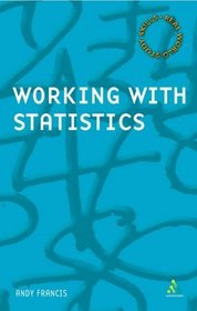 Working With Statistics (Real World Study Skill)