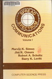 Spread Spectrum Communications (Electrical Engineering Communications and Signal Processing)