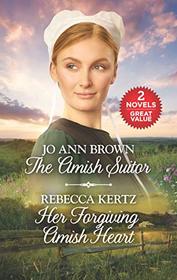 The Amish Suitor / Her Forgiving Amish Heart (2-in-1 Collection)