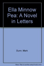Ella Minnow Pea: A Novel in Letters