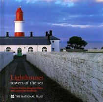 Lighthouses: Towers of the Sea