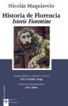 Historia de Florencia/ History of Florence: La Istorie Fiorentine (Clasicos Del Pensamiento/ Classical Thought) (Spanish Edition)