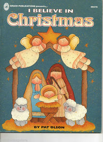I Believe in Christmas - Decorative Painting