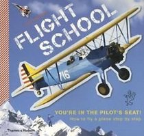 Flight School - You're In the Pilot's Seat! How to Fly a Plane Step by Step