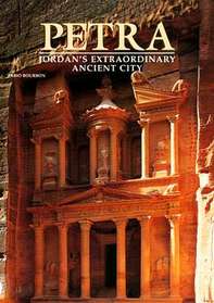 Petra: Jordan's extrordinary ancient city