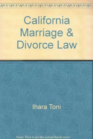 California Marriage & Divorce Law