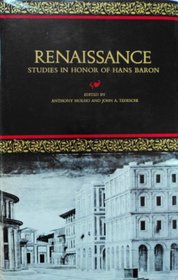 Renaissance: studies in honor of Hans Baron