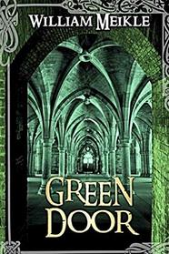Green Door: A Sigils & Totems / Midnight Eye Novella