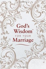 God's Wisdom for Your Marriage